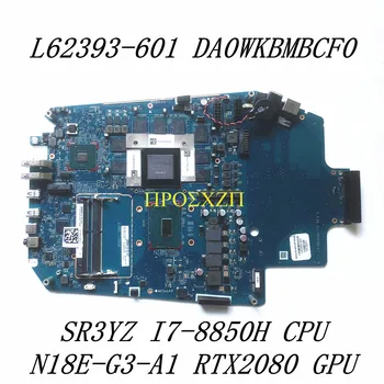 L62393-001 L62393-601 placa-mãe Para o Portátil HP placa-Mãe DA0WKBMBCF0 W/ SR3YZ I7-8850H CPU N18E-G3-A1 RTX2080 GPU 100%Testado OK